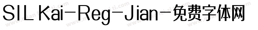 SIL Kai-Reg-Jian字体转换